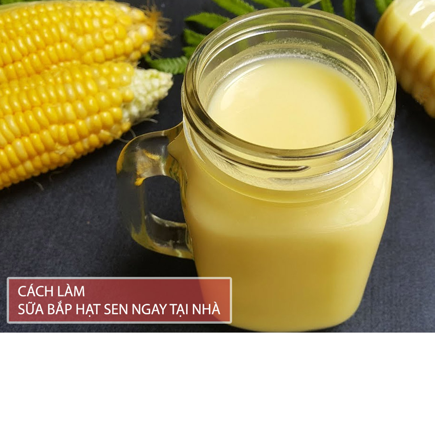 3 bước để có ly sữa bắp thơm ngon