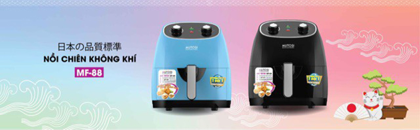 Nồi chiên không dầu Mutosi MF-88 có tốt không