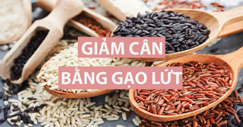5 cách giảm cân bằng gạo lứt bạn nên biết